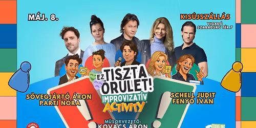 \ud83c\udfad KIS\u00daJSZ\u00c1LL\u00c1S: Ez Tiszta \u0150r\u00fclet \u2013 Improviz\u00e1ci\u00f3s Activity\ud83c\udfad