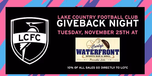LCFC Give Back Day @ Curly's Waterfront in Pewaukee