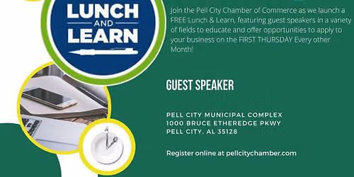 Pell City Chamber Lunch & Learn