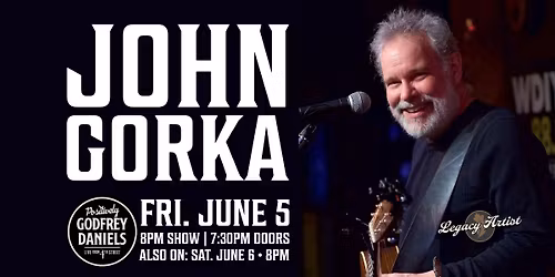 John Gorka \u2013 New Folk Pioneer with a Rich Baritone and Masterful Storytelling Through Song | Two Night Residency | Friday Night