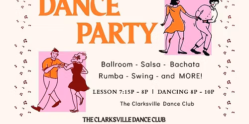 Dance Party w\/ The Clarksville Dance Club