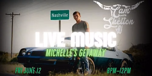 LIVE MUSIC + GOOD VIBES at Michelle's Getaway Too