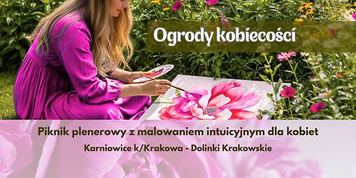 Ogrody kobieco\u015bci - tw\u00f3rczy piknik w Dolinkach