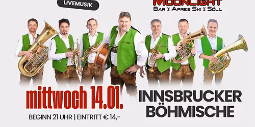Innsbrucker B\u00f6hmische - Moonlightbar S\u00f6ll