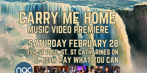 Carry Me Home Songs from Niagara Music Video Premiere!