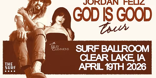 Jordan Feliz: God Is Good Tour with Special Guest Riley Clemmons
