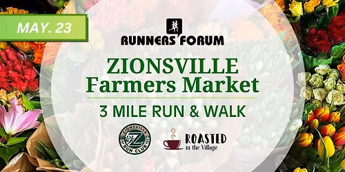 Zionsville Farmers Market Run\/Walk Series - MAY