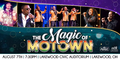 The Magic of Motown - Lakewood, OH