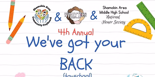 4th Annual We've Got Your Back ( to-school)