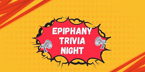 Epiphany Trivia Night 2026
