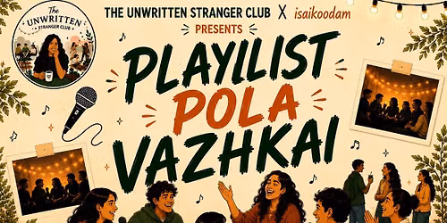 Playlist Pola Vazhkai - Sing along and jamming
