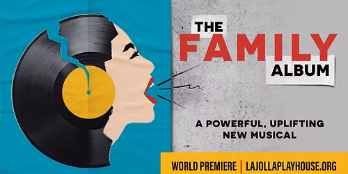 The Family Album | La Jolla Playhouse