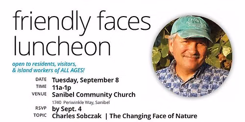 Friendly Faces- Charles Sobczak | The Changing Face of Nature