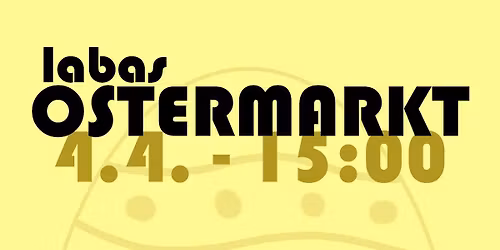 LABAs Ostermarkt