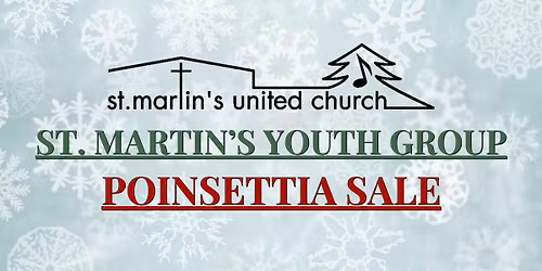 St. Martin\u2019s Youth Group Poinsettia Sale