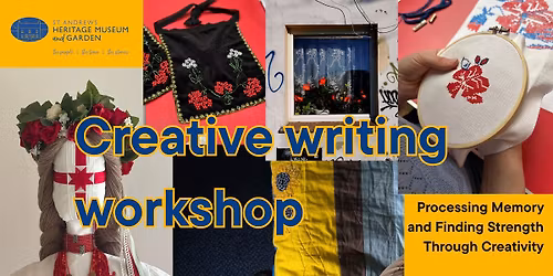 Creative Writing Workshop: Processing Memory and Finding Strength Through Creativity