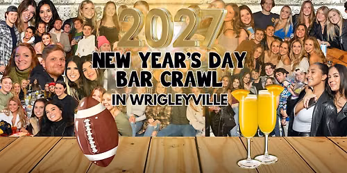 New Year's DAY Bar Crawl in Wrigleyville, Chicago - Happy New Year!