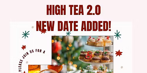Christmas High Tea & Hot Toddy Party 2.0 (NEW DATE ADDED)