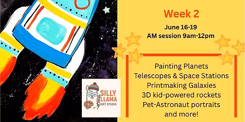 STARS SPACESHIPS & SPARKLES ART CAMP! (Wk 2 AM June 16-June 19)