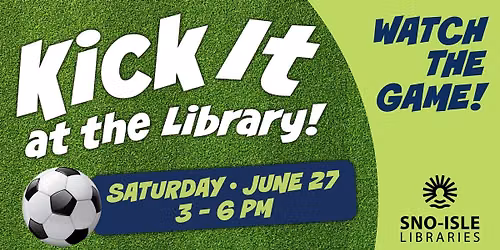 Kick It at the Library!