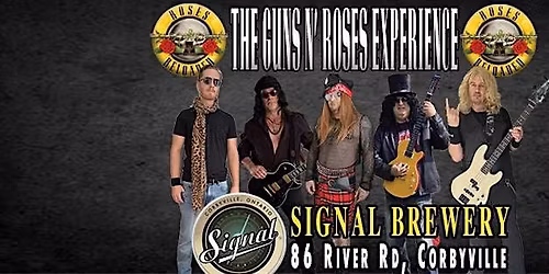 Roses Reloaded (GnR Tribute) - Signal Brewery