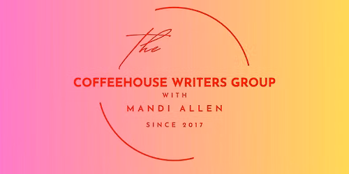 The Coffeehouse Writers Group