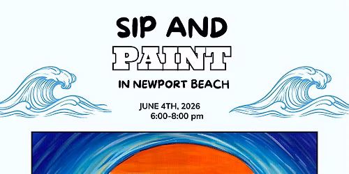 Eternal Wave paint and sip Newport Beach!