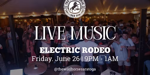 Live music by Electric Rodeo