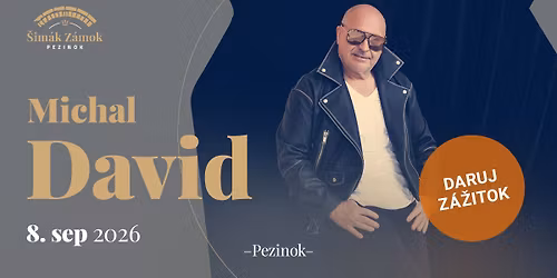 MICHAL DAVID na z\u00e1mku