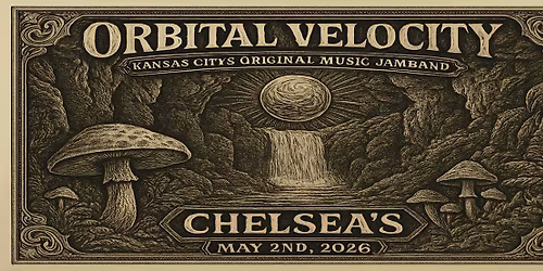 Orbital Velocity at Chelsea's - Eureka Springs, AR
