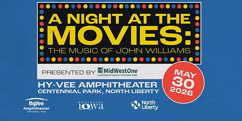 A Night at the Movies: The Music of John Williams