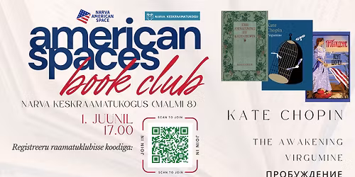 Narva American Space Book Club: The Awakening by Kate Chopin