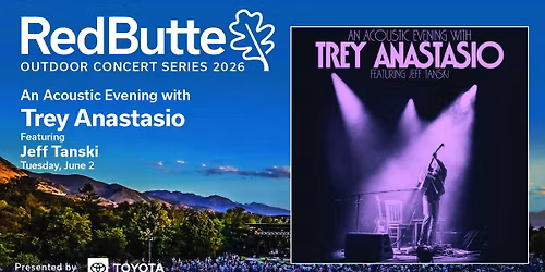 An Acoustic Evening with Trey Anastasio - Outdoor Concert Series 2026