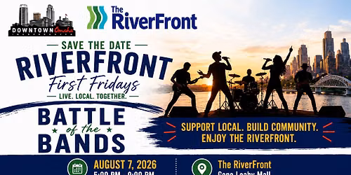The RiverFront First Fridays