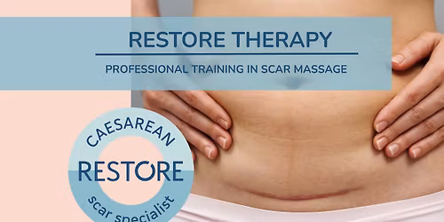 Caesarean Scar Specialist Therapist Training, Swindon 26-27 January 2026