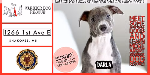 Warrior Dog Rescue at Shakopee American Legion Post 2