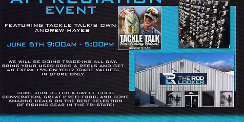 The Rod Locker Customer Appreciation Day