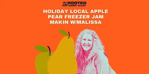 HOLIDAY PEAR APPLE JAM MAKING CLASS