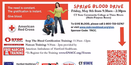GNACC SPRING BLOOD DRIVE (and STOP THE BLEED CERTIFICATION) hosted with CT State | Three Rivers 