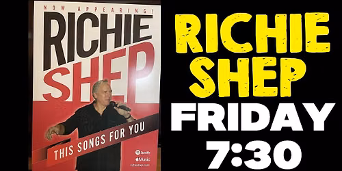 MORETTI"S LIVE w/ RICHIE SHEP