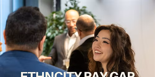 Ethnicity Pay Gap Summer Networking Event