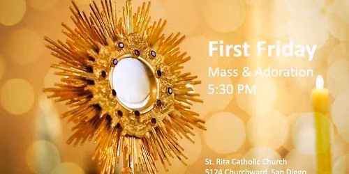 First Friday Mass followed by Adoration