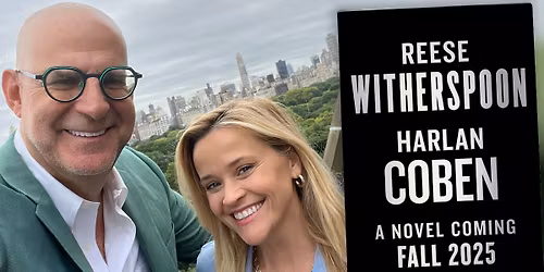 Reese Witherspoon & Harlan Coben