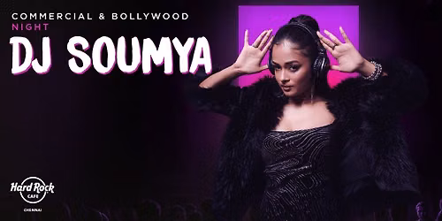 Commercial & Bollywood Night ft. DJ Soumya