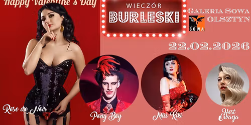 Wiecz\u00f3r Burleski \/\/ Happy Valentines Day \/\/ Olsztyn
