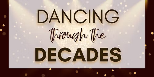 Dancing through the Decades