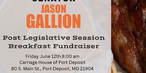 Post Legislative Breakfast Fundraiser w\/ Senator Gallion