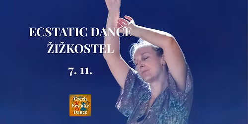 Ecstatic dance \u017di\u017ekostel #2