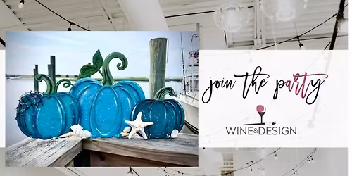 NEW! Resin Coastal Pumpkins Standup | Wine & Design