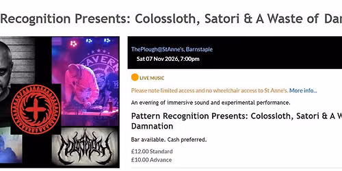 COLOSSLOTH, SAT\u00d8RI, A WASTE OF DAMNATION @ The Plough \/ St Anne's, Barnstaple